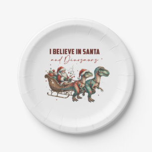 I believe in Santa and Dinosaurs Paper Plate