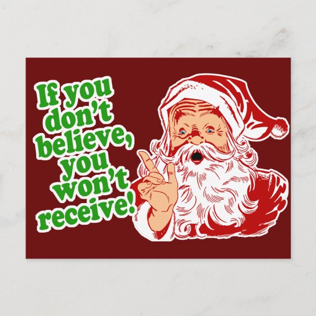 I Believe in Santa Claus Holiday Postcard (Front)