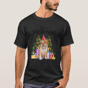 I Believe In Santa Paws  Bulldog   Cute Xmas Bulld T-Shirt