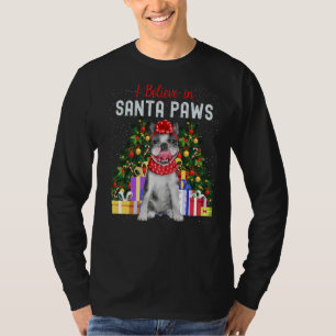 I Believe In Santa Paws Cute French Bulldog Chris T-Shirt