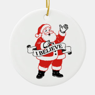 I Believe in Santa - Vintage Art Ceramic Tree Decoration
