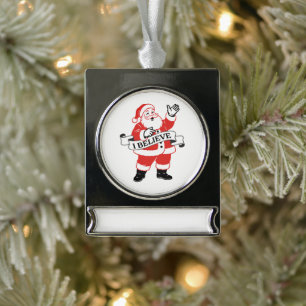 I Believe in Santa - Vintage Art Silver Plated Banner Ornament