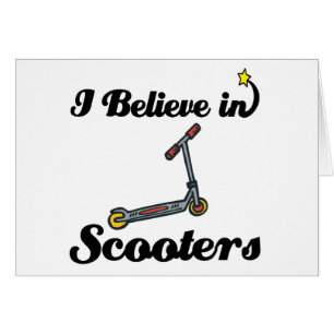 i believe in scooters