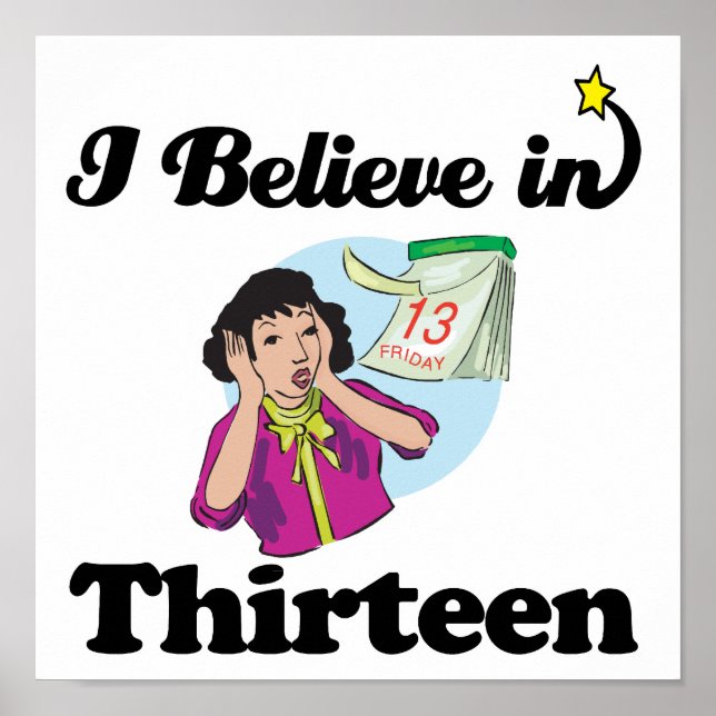 i believe in thirteen poster (Front)