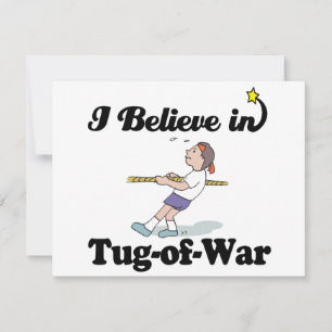 i believe in tug of war