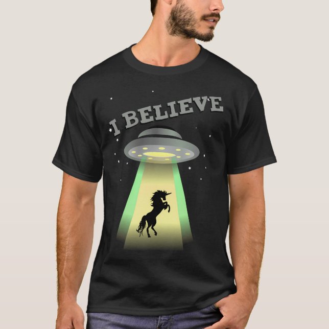 I Believe In Ufos Taking Unicorns T-Shirt (Front)