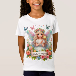 I believe in you fairy T-Shirt