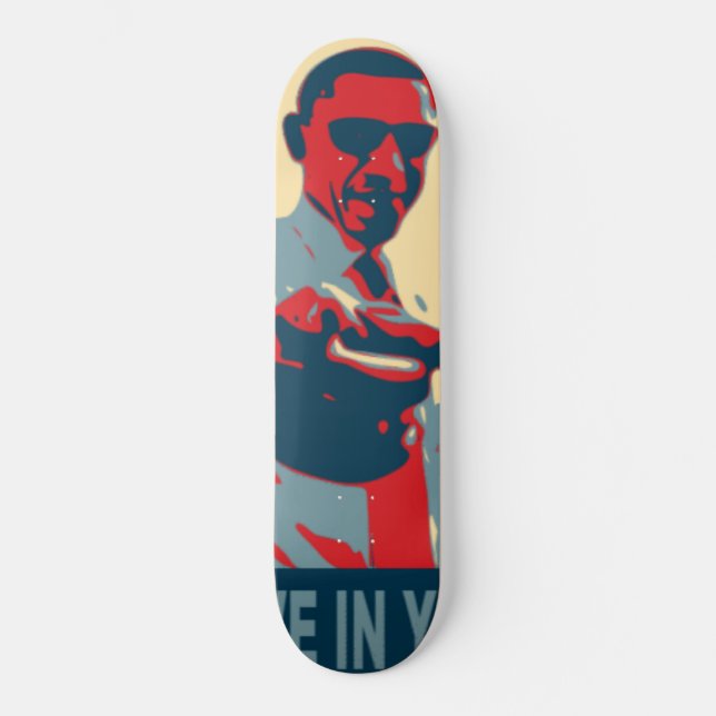 i-believe-in-you skateboard (Front)