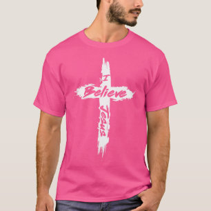 I Believe Jesus Christian Cross Yahweh And T-Shirt