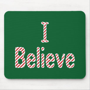 I Believe ~ Merry Christmas Santa Mouse Pad