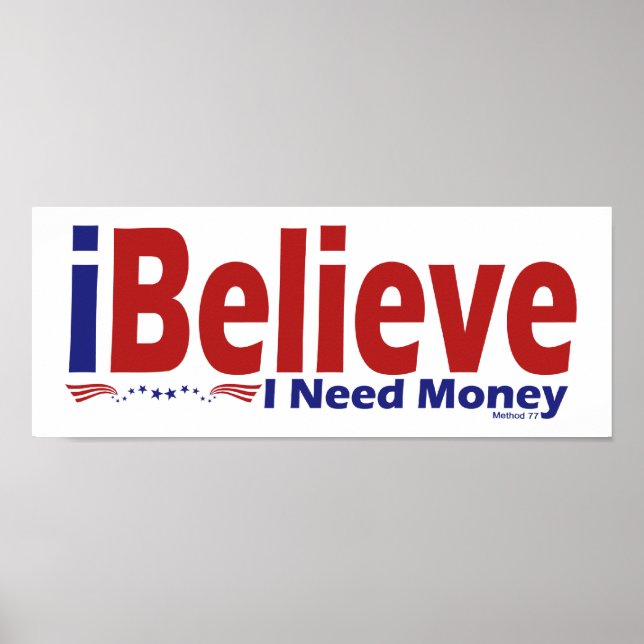 I Believe Posters (Front)