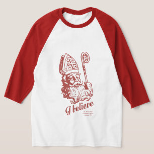 "I Believe" St. Nicholas T-Shirt