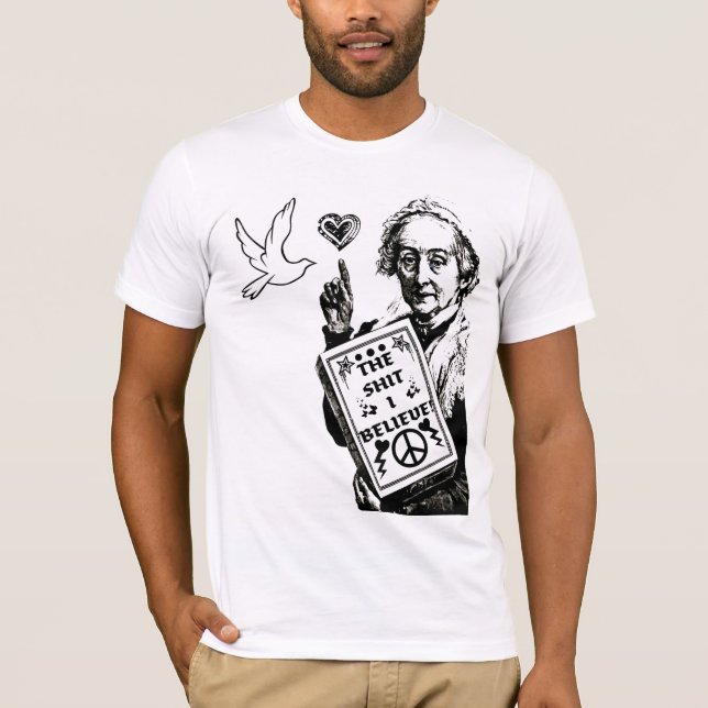 I Believe T-Shirt (Front)