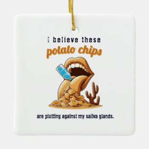 I believe these potato chips are plotting against ceramic ornament