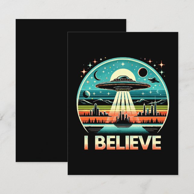 I believe - UFO Card (Front/Back)