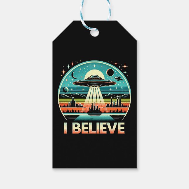 I believe - UFO Gift Tags (Front)