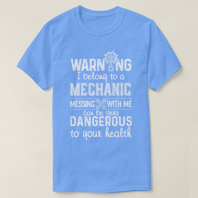 I Belong To A Mechanic  T-Shirt (Design Front)