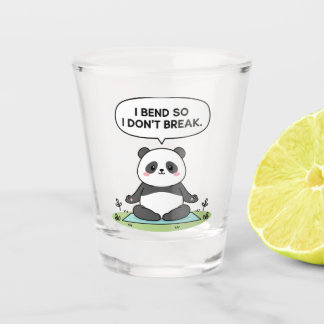 “I Bend So I Don’t Break” panda design Shot Glass