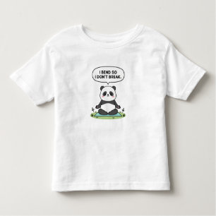 “I Bend So I Don’t Break” panda design Toddler T-Shirt