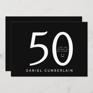 I bet You Thought He Was Older Funny Birthday Invitation