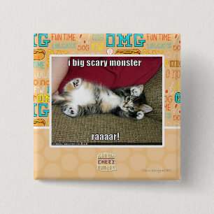 I big scary monster 15 cm square badge