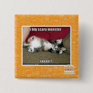 I big scary monster 15 cm square badge