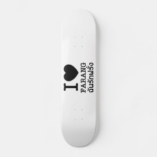 I Black Heart (Love) Farang Skateboard