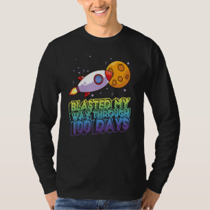 I Blasted My Way Through 100 Days 100th Day Of Sch T-Shirt