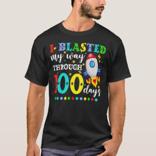 I Blasted My Way Through 100 Days Kids Boys 100th T-Shirt