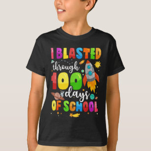 I Blasted Through 100 Days Of School 100th Day Tea T-Shirt