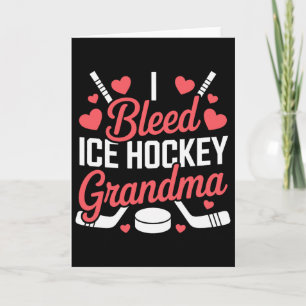I Bleed Ice Hockey Grandma, Ice Hockey Grandparent Card