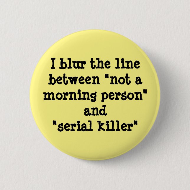 I blur the line 6 cm round badge (Front)