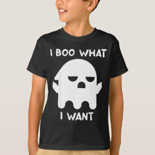 I boo what i want funny hilarious humour halloween T-Shirt