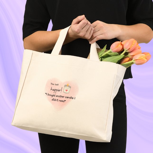I bought another candle I didn’t need Tote Bag (Creator Uploaded)