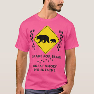I Brake For Bears T-Shirt