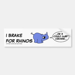 I BRAKE FOR RHINOS... BUMPER STICKER