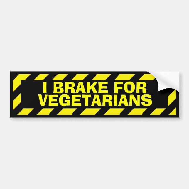 I brake for vegetarians yellow caution sticker (Front)