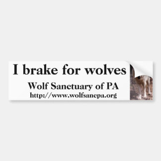 I brake for wolves bumper sticker