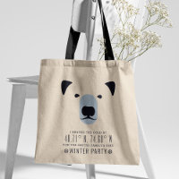 I Braved The Cold to Party! | Funny Tote Bag