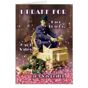 I Break for Sasquatch and You Valentine’s Day card