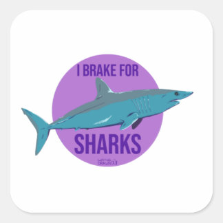 I Break for Sharks Square Sticker