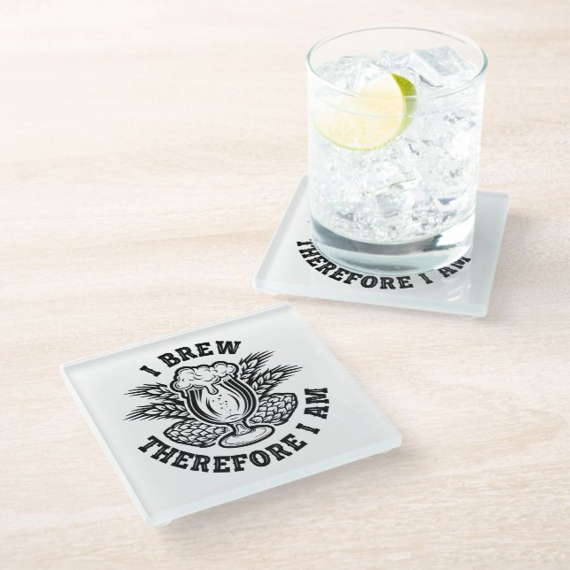 I Brew Therefore I Am Glass Coaster (Angled)