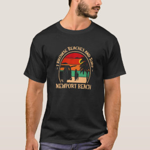 I Browse Beaches And Surf California   T-Shirt