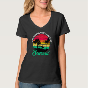 I Browse Beaches And Surf Seward Surfing Alaska Su T-Shirt