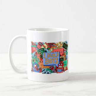 I Build Bots Chatbot Coffee Mug