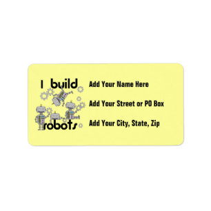I Build Robots Label