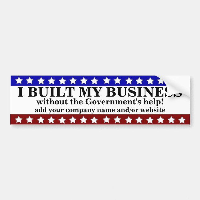 I built my business bumper sticker (Front)