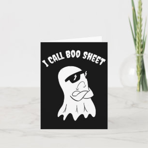 I Call Boo Sheet Halloween Card