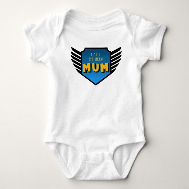 I Call My Hero Mom Mother's Day White Baby Bodysuit (Front)