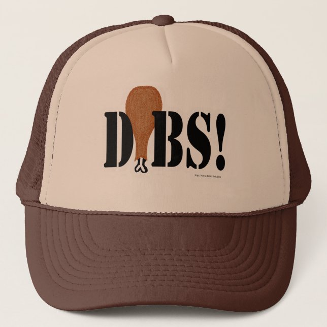 I Call Thanksgiving Dibs Trucker Hat (Front)